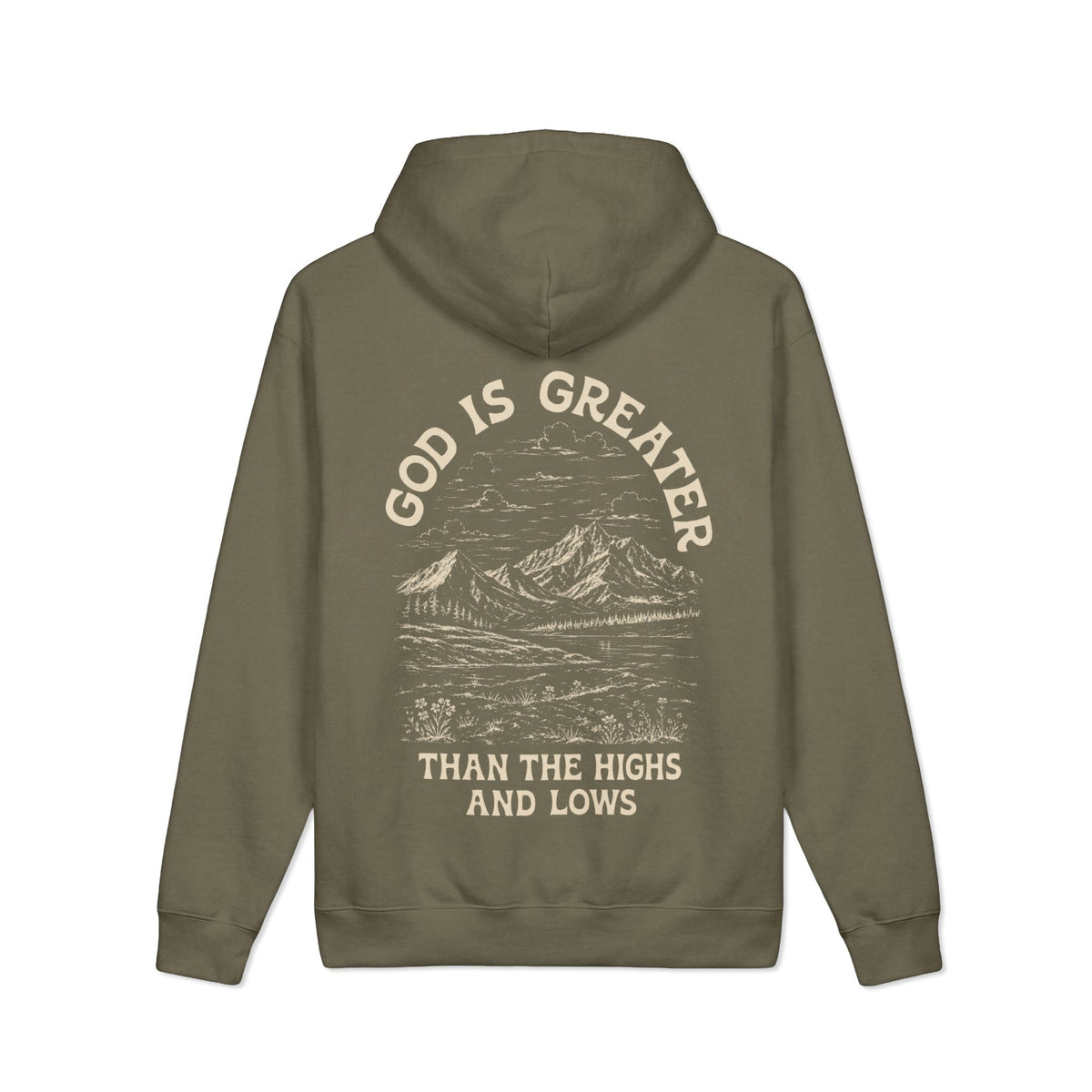 God Is Greater Than the Highs and Lows Christian Hoodie — Olive